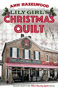 Wine Country Quilt Series:  Lily Girl's Christmas Quilts